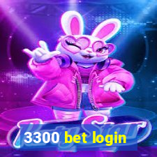 3300 bet login